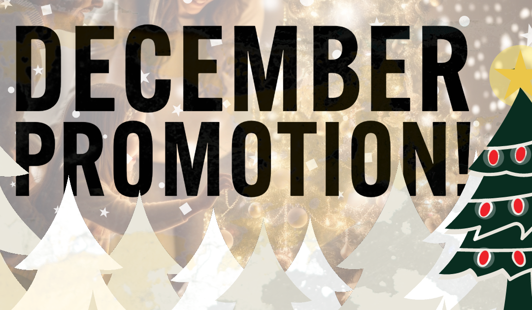 ‘Tis the Season for Savings: VBH December Promotion