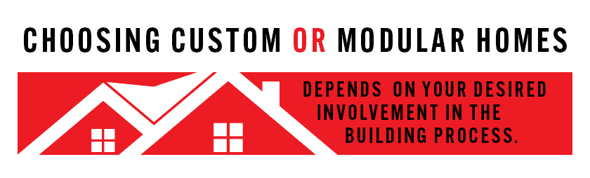 custom homes vs modular homes